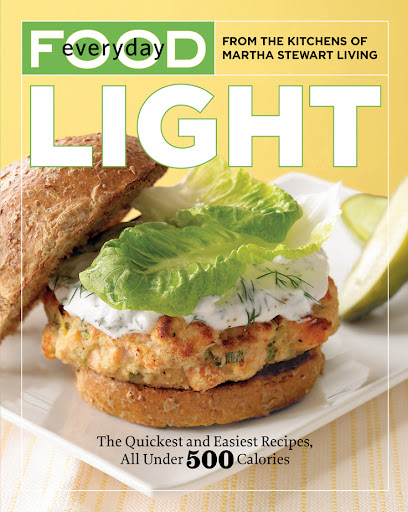 Our latest book, Everyday Food Light, features delicious, healthful recipes, all under 500 calories. It's organized by season, so you can take advantage of the freshest ingredients.