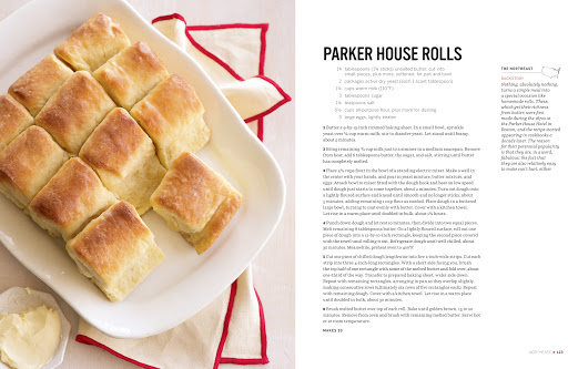 Nothing, absolutely nothing, turns a simple meal into a special occasion like homemade rolls. These, which get their richness from butter, were first made during the 1870s at the Parker House Hotel in Boston, and the recipe started appearing in cookbooks a decade later.